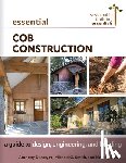 Dente, Anthony, Smith, Michael G., Burke, Massey - Essential Cob Construction