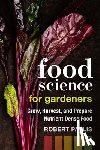 Pavlis, Robert - Food Science for Gardeners