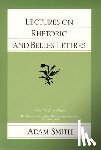 Smith, Adam - Lectures on Rhetoric & Belles Lettres