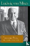 Mises, Ludwig von - Economic Policy