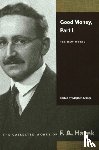 Hayek, F A - Good Money