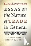 Cantillon, Richard - Essay on the Nature of Trade in General