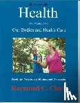 Clark, Raymond C - Health