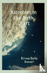 Donath, Emma Belle - Asteroids in the Birth Chart
