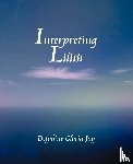 Jay, Delphine - Interpreting Lilith