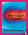 Wickenburg, Joanne - Your Hidden Powers