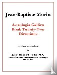 Morin, Jean-Baptiste - Astrologia Gallica Book 22
