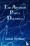Weber, Lind - The Arabian Parts Decoded