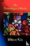 Lilly, William - The Astrologer's Guide