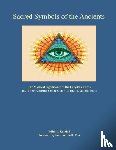 Randall, Edith, Campbell, Florence Evylinn - Sacred Symbols of the Ancients