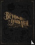 Barger, Jacqueline Ann Bunge - Beyond the Dark Veil