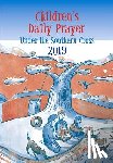 Smith, Margaret - Children's Daily Prayer 2019: Under the Southern Cross