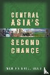 Olcott, Martha Brill - Central Asia's Second Chance