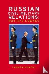 Gomart, Thomas - Russian Civil-Military Relations