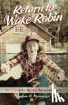 Mamminga, Marnie O. - RETURN TO WAKE ROBIN