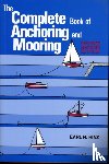 Hinz, Earl R. - The Complete Book of Anchoring and Mooring