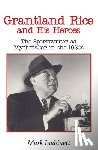 Inabinett, Mark - Grantland Rice and His Heroes