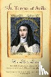 Teresa of Avila - St. Teresa of Avila