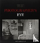 Szarkowski, John - The Photographer's Eye