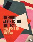  - INVENTING ABSTRACTION 1910-192