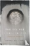 Axelrod, David - The Eclipse I Call Father