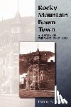 Smith, Duane A. - Rocky Mountain Boom Town