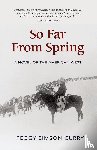 Curry, Peggy Simson - So Far from Spring