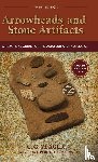 Yeager, C.G. - Arrowheads and Stone Artifacts, Third Edition