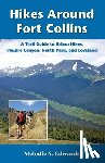 Edwards, Melodie S. - Hikes Around Fort Collins