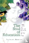 Kessler, Rachael - Soul of Education