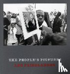 Friedlander, Lee - Lee Friedlander: The People's Pictures