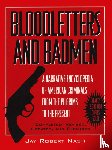 Nash, Jay Robert - Bloodletters and Badmen