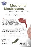 Halpern, Georges M., Miller, Andrew H. - Medicinal Mushrooms