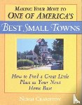 Crampton, Norman - Making Your Move to One of America's Best Small Towns