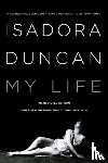 Duncan, Isadora - My Life