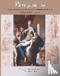 Olszewski, Edward J. - Parmigianino's Madonna of the Long Neck: A Grace Beyond the Reach of Art, Memoirs, American Philosophical Society (Vol. 269)