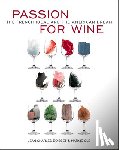 Boisset, Jean-Charles - Passion for Wine: The French Ideal and the American Dream