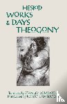 Hesiod - Works and Days and Theogony