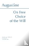 Augustine - On Free Choice of the Will