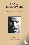 Glatzer, Nahum N. - Franz Rosenzweig