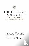 Plato, Aristophanes, Xenophon - The Trials of Socrates