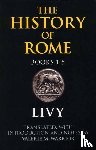 Livy - The History of Rome, Books 1-5