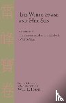 2009, Bai She Zhuan English - The White Snake and Her Son
