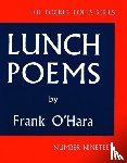 O'Hara, Frank - Lunch Poems