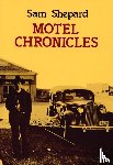 Shepard, Sam - MOTEL CHRON