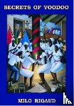 Rigaud, Milo - Secrets of Voodoo