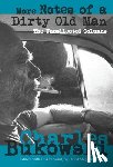 Bukowski, Charles - More Notes of a Dirty Old Man