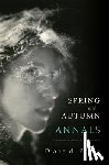 Prima, Diane di - Spring and Autumn Annals