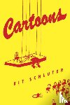 Schluter, Kit - Cartoons