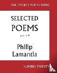 Lamantia, Philip - Selected Poems of Philip Lamantia, 1943-1966